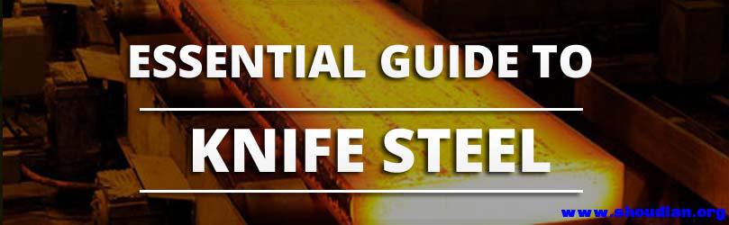 Essential-Guide-to-Knife-Steel.jpg